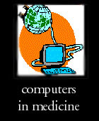 Read about the use of Computers in Medicine. 